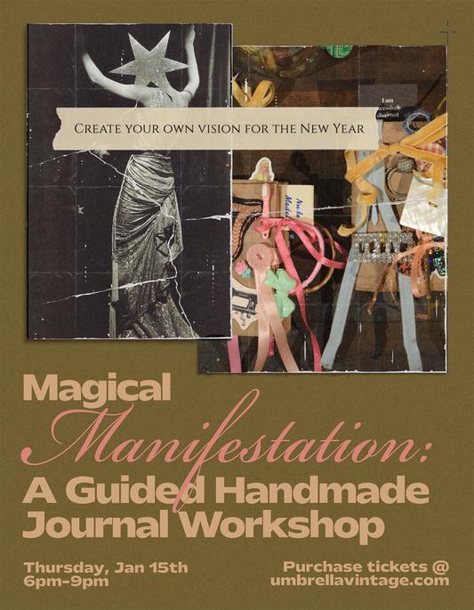 Magical Manifestation: A Guided Handmade Journal Workshop